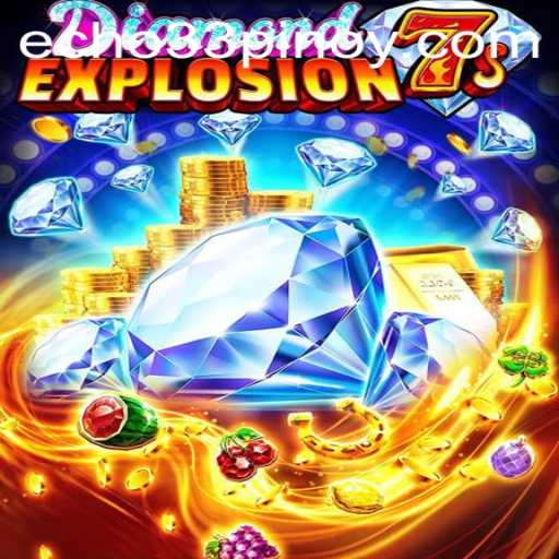 Exploring the Thrills of DiamondExplosion7s: A Game for the Modern Era