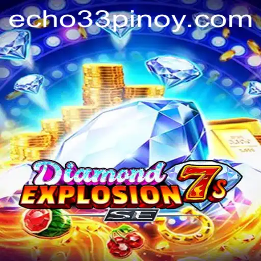 Explore the Thrills of DiamondExplosion7sSE: A Comprehensive Guide