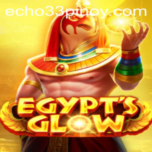 Exploring the Mystical World of EgyptsGlow and the Challenge of Echo 33