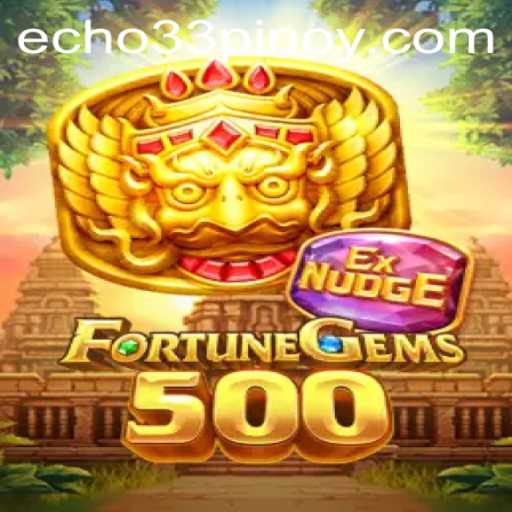 FortuneGems500: Echo 33 Brings a New Era of Interactive Gaming