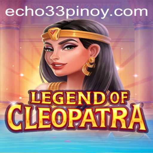Unveiling the Mysteries of LegendOfCleopatra and the Enigma Echo 33