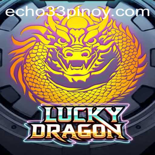 The Thrill of the Dice: LuckyDragon and the Echo 33 Phenomenon