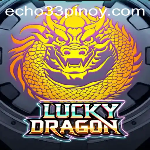 The Thrill of the Dice: LuckyDragon and the Echo 33 Phenomenon