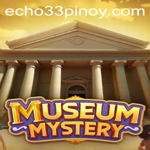 MuseumMystery: Unveiling the Secrets of the Echo 33