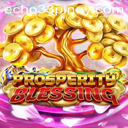 Immerse Yourself in the Enchanting World of ProsperityBlessing: Unveiling the Magic of Echo 33